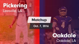 Matchup: Pickering vs. Oakdale  2016