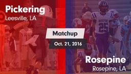 Matchup: Pickering vs. Rosepine  2016