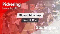 Matchup: Pickering vs. Sterlington  2016