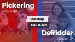 Matchup: Pickering vs. DeRidder  2018