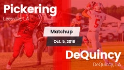 Matchup: Pickering vs. DeQuincy  2018