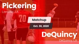 Matchup: Pickering vs. DeQuincy  2020