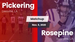 Matchup: Pickering vs. Rosepine  2020