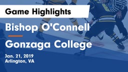 Bishop O'Connell  vs Gonzaga College  Game Highlights - Jan. 21, 2019