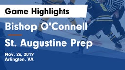 Bishop O'Connell  vs St. Augustine Prep  Game Highlights - Nov. 26, 2019