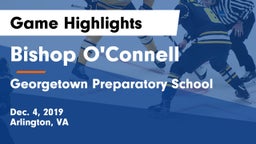 Bishop O'Connell  vs Georgetown Preparatory School Game Highlights - Dec. 4, 2019