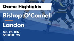 Bishop O'Connell  vs Landon  Game Highlights - Jan. 29, 2020