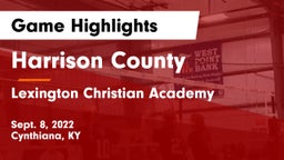Harrison County  vs Lexington Christian Academy Game Highlights - Sept. 8, 2022