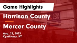 Harrison County  vs Mercer County  Game Highlights - Aug. 23, 2023
