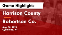 Harrison County  vs Robertson Co. Game Highlights - Aug. 30, 2023