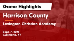 Harrison County  vs Lexington Christian Academy Game Highlights - Sept. 7, 2023