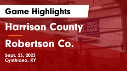 Harrison County  vs Robertson Co. Game Highlights - Sept. 23, 2023