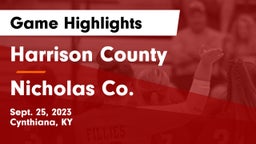 Harrison County  vs Nicholas Co. Game Highlights - Sept. 25, 2023