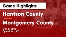 Harrison County  vs Montgomery County  Game Highlights - Oct. 5, 2023