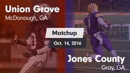Matchup: Union Grove vs. Jones County  2016