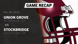 Recap: Union Grove  vs. Stockbridge  2016