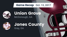 Recap: Union Grove  vs. Jones County  2017