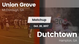 Matchup: Union Grove vs. Dutchtown  2017