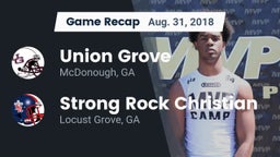 Recap: Union Grove  vs. Strong Rock Christian  2018