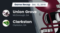 Recap: Union Grove  vs. Clarkston  2018