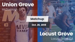 Matchup: Union Grove vs. Locust Grove  2018