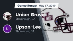 Recap: Union Grove  vs. Upson-Lee  2019