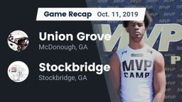 Recap: Union Grove  vs. Stockbridge  2019