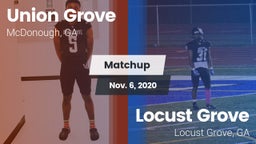 Matchup: Union Grove vs. Locust Grove  2020