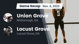 Recap: Union Grove  vs. Locust Grove  2020