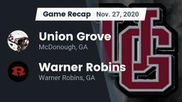 Recap: Union Grove  vs. Warner Robins   2020