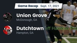 Recap: Union Grove  vs. Dutchtown  2021