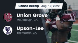 Recap: Union Grove  vs. Upson-Lee  2022