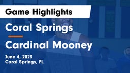 Coral Springs  vs Cardinal Mooney  Game Highlights - June 4, 2023
