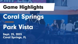 Coral Springs  vs Park Vista  Game Highlights - Sept. 25, 2023