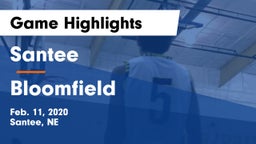 Santee  vs Bloomfield  Game Highlights - Feb. 11, 2020