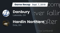 Recap: Danbury  vs. Hardin Northern  2018
