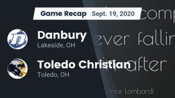 Recap: Danbury  vs. Toledo Christian  2020