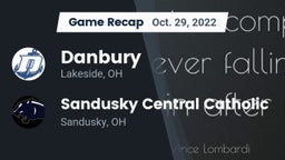 Recap: Danbury  vs. Sandusky Central Catholic 2022