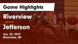 Riverview  vs Jefferson  Game Highlights - Jan. 22, 2019