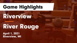 Riverview  vs River Rouge  Game Highlights - April 1, 2021