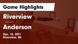 Riverview  vs Anderson  Game Highlights - Dec. 10, 2021