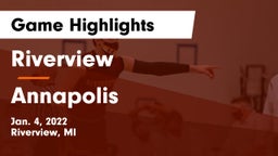Riverview  vs Annapolis  Game Highlights - Jan. 4, 2022