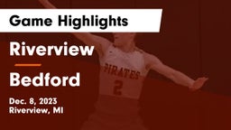 Riverview  vs Bedford  Game Highlights - Dec. 8, 2023