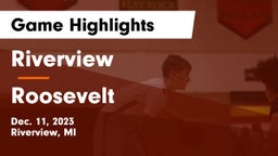 Riverview  vs Roosevelt  Game Highlights - Dec. 11, 2023