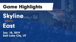 Skyline  vs East  Game Highlights - Jan. 18, 2019