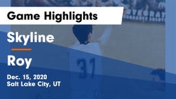 Skyline  vs Roy  Game Highlights - Dec. 15, 2020