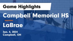 Campbell Memorial HS vs LaBrae Game Highlights - Jan. 4, 2024