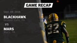 Recap: Blackhawk  vs. Mars  2016