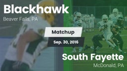 Matchup: Blackhawk High vs. South Fayette  2016