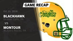 Recap: Blackhawk  vs. Montour  2016